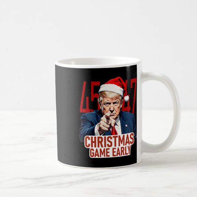 Christmas Came Early Funny Donald Trump Santa Clau Coffee Mug (Right)