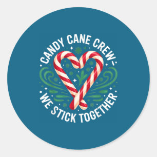 Christmas Candy Cane Crew We Stick Together Matchi Classic Round Sticker