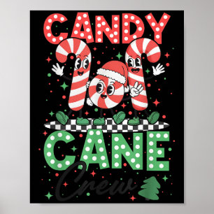 Christmas Candy Cane Crew Xmas Love Candy Boys Gir Poster