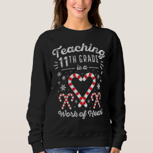 Christmas Candy Cane Work Heart Eleventh 11th Grad Sweatshirt