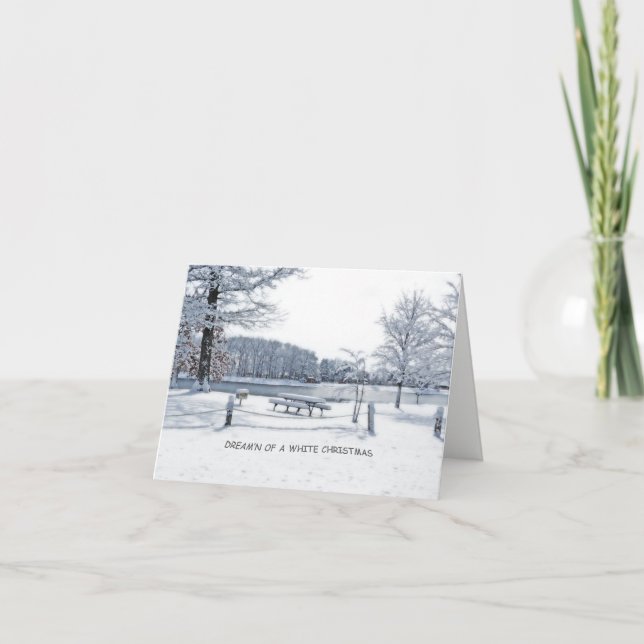 Christmas Card/ "Dream'n Of A White Christmas" Holiday Card (Front)