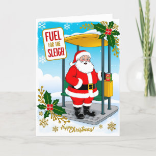 Christmas card fuel the sleigh funny