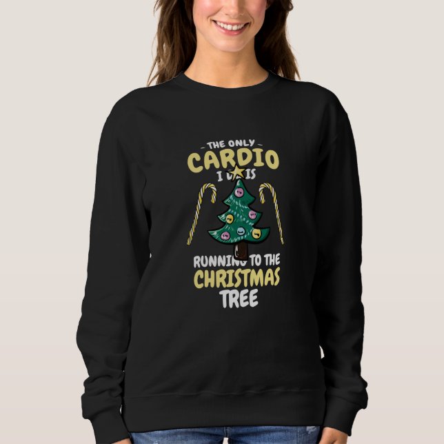Christmas Cardio Sweatshirt (Front)