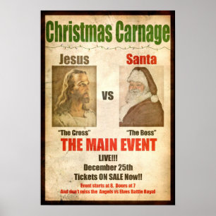 Christmas Carnage Jesus vs Santa Poster