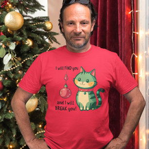 Christmas Cat Destroyer of Tree Ornaments T-Shirt