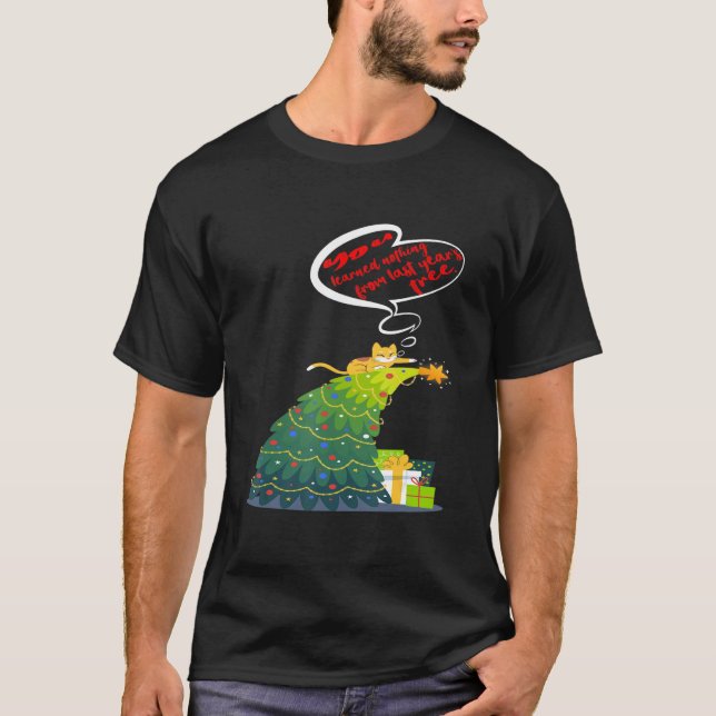 Christmas Cat Tee You Learned Nothing From Last Ye (Front)