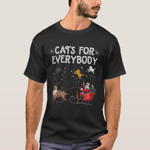 Christmas Cats For Everybody Cat Lover Xmas Women  T-Shirt