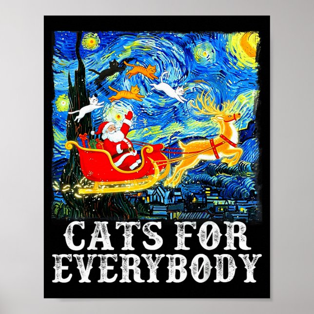 Christmas Cats For Everybody Funny Santa Starry Ni Poster (Front)