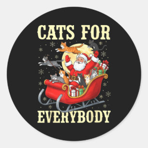 Christmas Cats For Everybody Santa Lover Holiday Classic Round Sticker