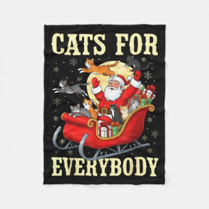 Christmas Cats For Everybody Santa Lover Holiday  Fleece Blanket