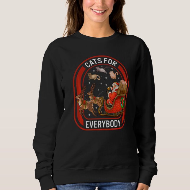 Christmas Cats For Everybody Santa Reindeer Cat Ch Sweatshirt (Front)
