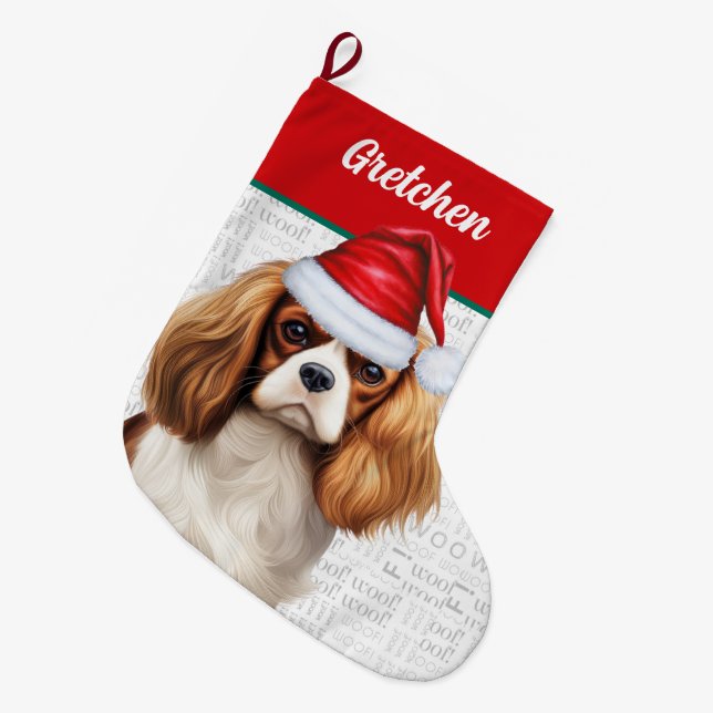 Christmas Cavalier Dog with Name Woof Background Large Christmas Stocking (Front (Hanging))