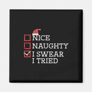 Christmas Checklist Nice Naughty I Tried Xmas Men Magnet