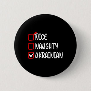 Christmas Checklist Nice Naughty Ukrainian Boy Gir 6 Cm Round Badge