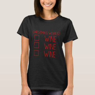 Christmas Checklist Wine Me Down T-Shirt