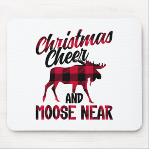 Christmas Cheer And Moose Near - Moose 2  Mouse Pad