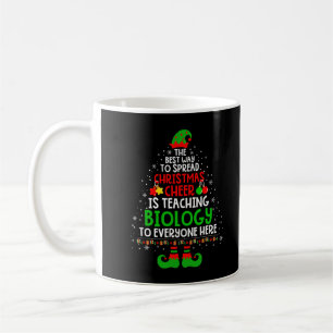 Christmas Cheer Is Teaching Biology Santa Elf Teac Coffee Mug