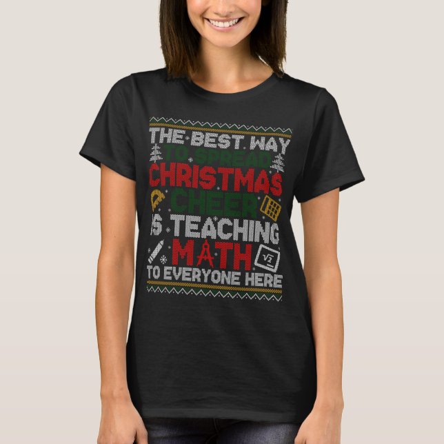 Christmas Cheer is Teaching Math Ugly Xmas Sweater (Front)