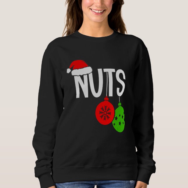 Christmas Chest Nuts Christmas Couple Mr and Mrs L Sweatshirt (Front)
