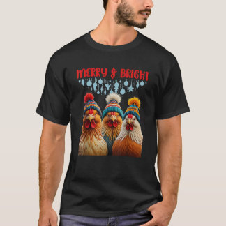 Christmas Chickens Xmas Merry Bright Santa Funny C T-Shirt