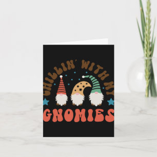 Christmas Chillin With My Gnomies T Shirt  Card