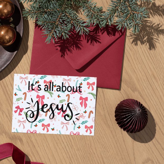 Christmas Christian Card: It's all about Jesus Card (Creator Uploaded)