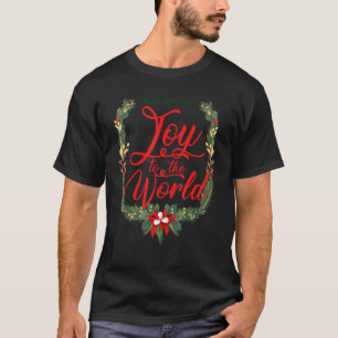 Christmas Christian Jesus Join To The Birthday Wor T-Shirt