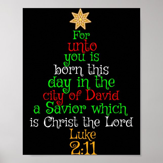 Christmas Christian Shirt Unto You Is Born A Savio Poster (Front)