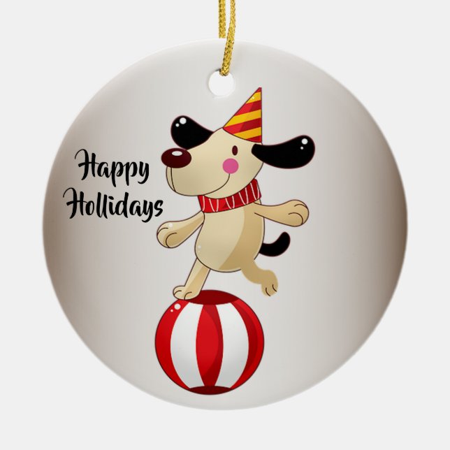 Christmas Circus Dog Elegant Holidays Ceramic Ornament (Front)