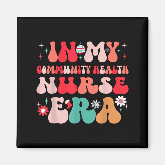 Christmas Community Health Nurse Present For Funny Magnet (Front)