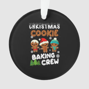 Christmas cookie baking crew christmas present ornament
