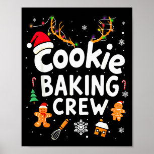 Christmas Cookie Baking Crew Family Baking Team Fu Poster