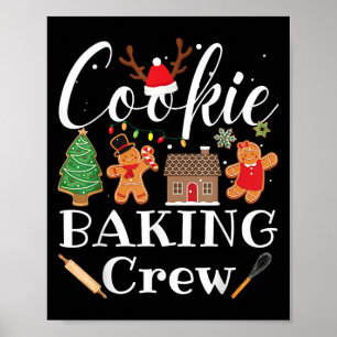 Christmas Cookie Baking Crew Family Baking Team Fu Poster