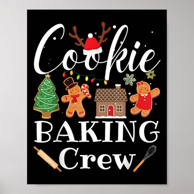 Christmas Cookie Baking Crew Family Baking Team Fu Poster (Front)