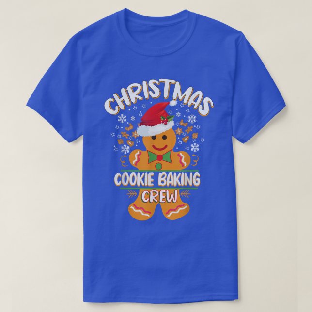 Christmas Cookie Baking Crew Funny Xmas Santa Cook T-Shirt (Design Front)