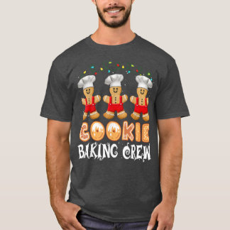 Christmas Cookie Baking Crew Gingerbread Team  T-Shirt