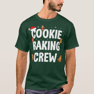 Christmas Cookie Baking Crew Holiday Baked Cookie T-Shirt