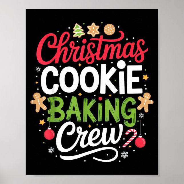 Christmas Cookie Baking Crew Mom Funny Proud Holid Poster (Front)