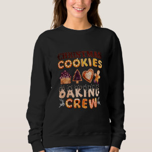 Christmas Cookie Baking Crew Xmas Cookie Exchange Sweatshirt