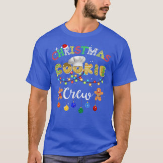 Christmas Cookie Baking Crew Xmas Cookie  T-Shirt