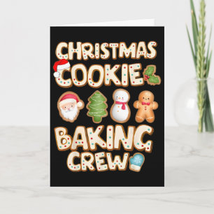Christmas Cookie King Crew Family Christmas King C Card
