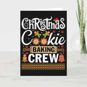 Christmas Cookie King Crew - Funny Cook  Card