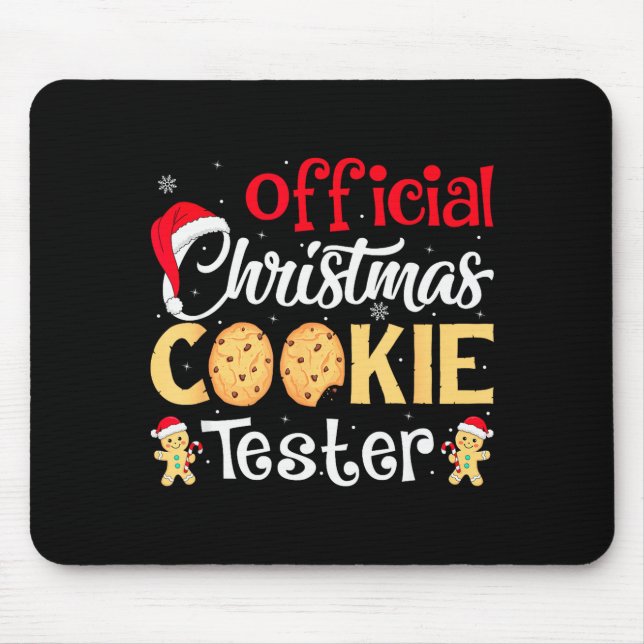 Christmas Cookie Tester Funny Baking Crew Xmas  Mouse Pad (Front)