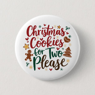 Christmas Cookies For Two Please Pregnancy Xmas 6 Cm Round Badge
