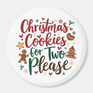 Christmas Cookies For Two Please Pregnancy Xmas Magnet