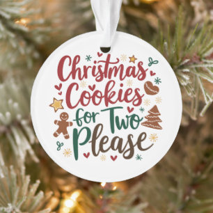 Christmas Cookies For Two Please Pregnancy Xmas Ornament