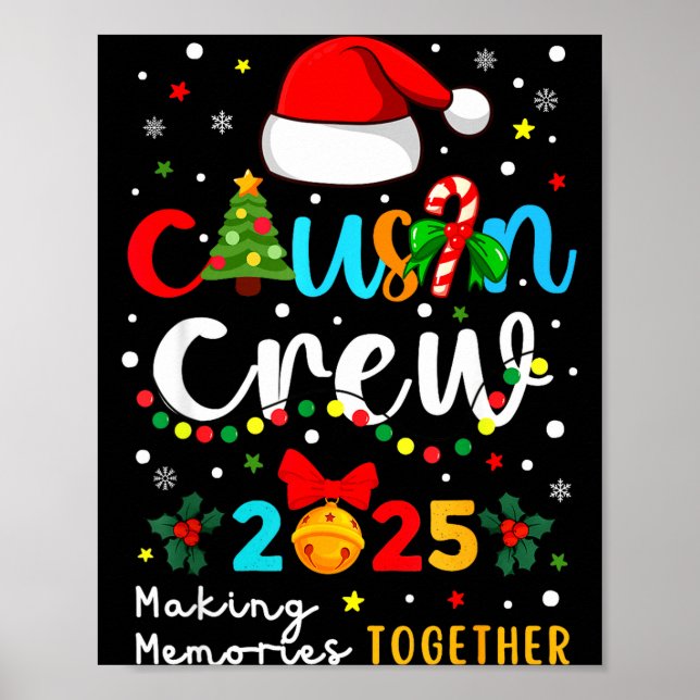 Christmas Cousin Crew 2025 Santa Kids Men Women Fa Poster (Front)