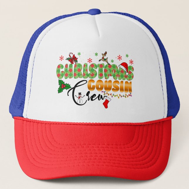 Christmas Cousin Crew Family Reunion  Trucker Hat (Front)