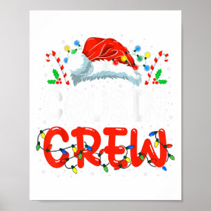 Christmas Cousin Crew Santa Hat Men Women Kids _1 Poster