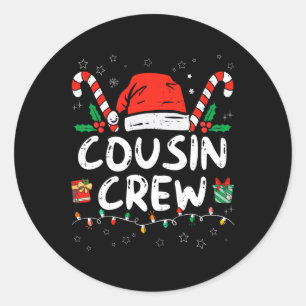 Christmas Cousin Crew Santa Hat Men Women Kids  Classic Round Sticker